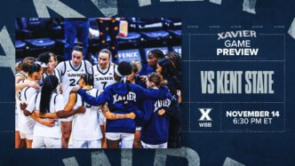 Xavier e Kent State definidos para confronto de sexta à noite
 - Printis